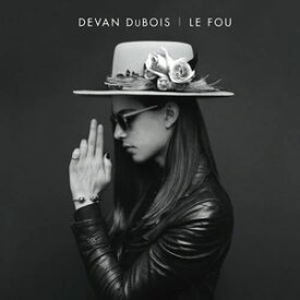 【輸入盤CD】Devan Dubois / Le Fou