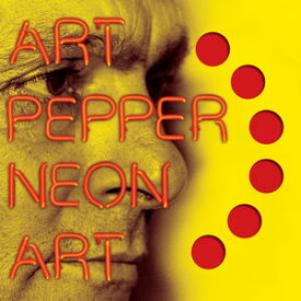 【輸入盤CD】Art Pepper / Neon Art: Volume One(輸入盤CD)(アート・ペッパー)