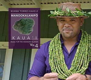 ただ今クーポン発行中です 輸入盤CD Kuana Torres Kahele Music スーパーSALE セール期間限定 For The Manookalai トレス 最安値挑戦 クアナ Islands Volume Hawaiian カヘレ 4