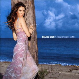 【輸入盤CD】Celine Dion / A New Day Has Come (セリーヌ・ディオン)