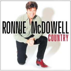 【輸入盤CD】Ronnie McDowell / Country (ロニー・マクドゥエル)