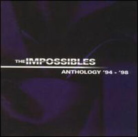 【輸入盤CD】Impossibles / Anthology (インポシブルズ)