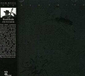 【輸入盤CD】Fred Frith (Soundtrack) / Eye To Ear 3 (サウンドトラック)