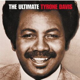 【輸入盤CD】Tyrone Davis / Ultimate Tyrone Davis (タイロン・デイヴィス)