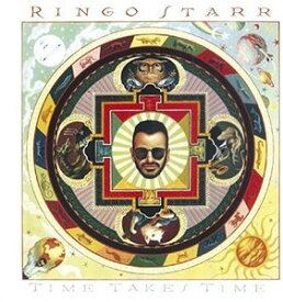 【輸入盤CD】Ringo Starr / Time Takes Time (リンゴ・スター)