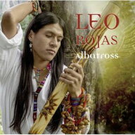 【輸入盤CD】【新品】Leo Rojas / Albatross (レオ・ロハス)