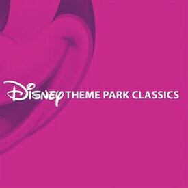 【輸入盤CD】VA / Disney Theme Park Classics 【K2017/1/20発売】