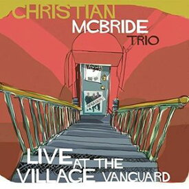 【輸入盤CD】Christian McBride / Live At The Village Vanguard (Digipak) (クリスチャン・マクブライド)