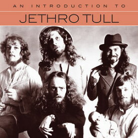 【輸入盤CD】Jethro Tull / An Introduction To 【K2017/3/31発売】(ジェスロ・タル)