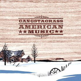 【輸入盤CD】Gangstagrass / American Music