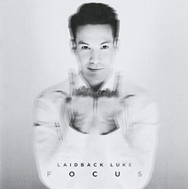 【輸入盤CD】Laidback Luke / Focus