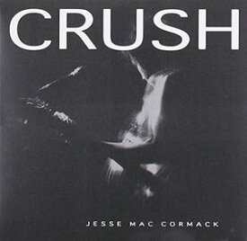 【輸入盤CD】Jesse Mac Cormack / Crush 【K2016/9/16発売】