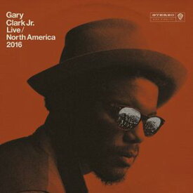 【輸入盤CD】Gary Clark Jr / Live North America 2016 【K2017/3/17発売】 (ゲーリー・クラーク・ジュニア)