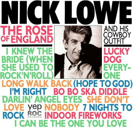 【輸入盤CD】Nick Lowe / Rose Of England (Digipak) 【K2017/8/25発売】(ニック・ロウ)