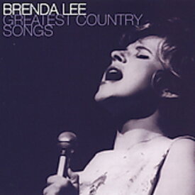 【輸入盤CD】BRENDA LEE / GREATEST COUNTRY SONGS (ブレンダ・リー)