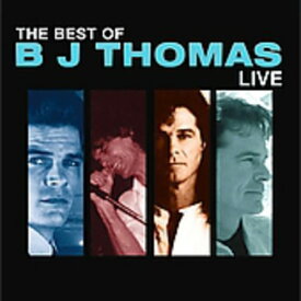 【輸入盤CD】B.J. THOMAS / BEST OF B.J. THOMAS LIVE (BJトーマス)