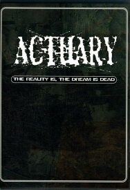 【輸入盤CD】Actuary / Reality Is The Dream Is Dead(アクチュアリー)