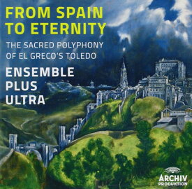 【輸入盤CD】Ensemble Plus Ultra / From Spain To Eternity (アンサンブル・プラス・ウルトラ)