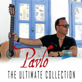 【輸入盤CD】Pavlo / The Ultimate Collection 【K2017/5/5発売】