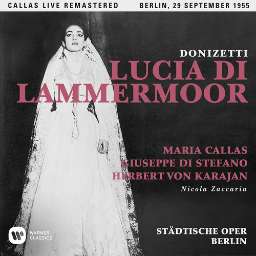 【輸入盤CD】Maria Callas / Donizetti: Lucia Di Lammermoor (Berlin 29/09/1955)【K2017/9/15発売】(マリア・カラス)