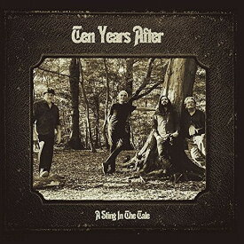 【輸入盤CD】Ten Years After / Sting In The Tale 【K2017/10/27発売】(テン・イヤーズ・アフター)