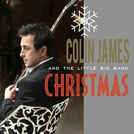 【輸入盤CD】Colin James / Little Big Band Christmas【K2017/11/3発売】(コリン・ジェームス)