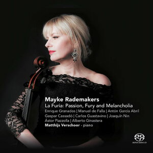 yACDzCello/Mayke Rademakers / La Furia: Spanish And Latin American Cello WorksyK2016/5/6z