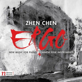 【輸入盤CD】Chen/Shen/Yang/Pang / Zhen Chen: Ergo【K2017/4/14発売】