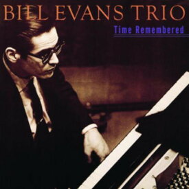 【輸入盤CD】Bill Evans / Time Remembered (ビル・エヴァンス)