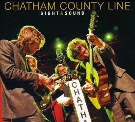 【輸入盤CD】Chatham County Line / Sight & Sound (w/DVD) (チャタム・カウンティ・ライン)