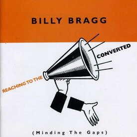 【輸入盤CD】BILLY BRAGG / REACHING TO THE CONVERTED (ビリー・ブラッグ)
