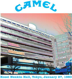 【輸入盤CD】Camel / Kosei Nenkin Hall Tokyo January 27 1980【K2019/11/1発売】(キャメル)