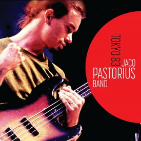 【輸入盤CD】Jaco Pastorius / Jaco Pastorius Band: Tokyo 83【K2020/1/17発売】(ジャコ・パストリアス)