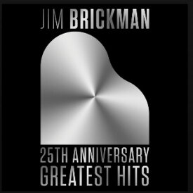 【輸入盤CD】Jim Brickman / 25th Anniversay【K2020/4/17発売】(ジム・ブリックマン)