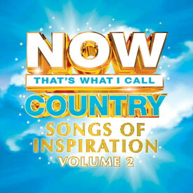 【輸入盤CD】VA / Now Country: Songs Of Inspiration 2 (アメリカ盤)【K2020/3/27発売】