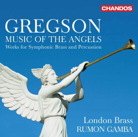 【輸入盤CD】Gregson/London Brass/Gamba / Music Of The Angels 【K2020/3/27発売】