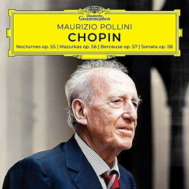 【輸入盤CD】Maurizio Pollini / Chopin: Nocturnes/Mazurkas/Berceuse/Sonata 【K2019/1/25発売】