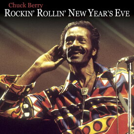 【輸入盤CD】Chuck Berry / Rockin' N Rollin' The New Year【K2020/9/11発売】(チャック・ベリー)