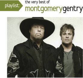 【輸入盤CD】Montgomery Gentry / Playlist: The Very Best Of Montgomery Gentry