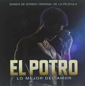 【輸入盤CD】Soundtrack / El Potro: Lo Mejor Del Amor 【K2018/11/9発売】(サウンドトラック)