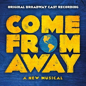 【輸入盤CD】【新品】David Hein/Trene Sankoff / Come From Away 【K2017/3/24発売】(ブロードウェイミュージカル / カム フロム アウェイ)