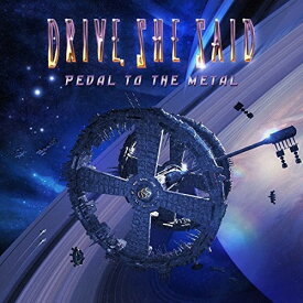 【輸入盤CD】Drive She Said / Pedal To The Metal【K2016/4/15発売】