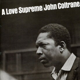 【輸入盤CD】John Coltrane / Love Supreme (リマスター盤) (ジョン・コルトレーン)