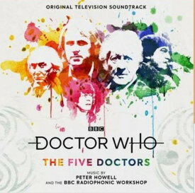 【輸入盤CD】Peter Howell/BBC Radiophonic Workshop (Soundtrack) / Doctor Who: The Five Doctors 【K2018/9/21発売】(サウンドトラック)