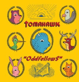 【輸入盤CD】Tomahawk / Oddfellows
