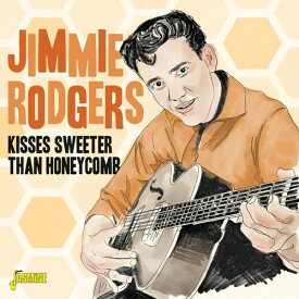 【輸入盤CD】Jimmie Rodgers / Kisses Sweeter Than Honeycomb【K2021/3/19発売】(ジミー・ロジャース)