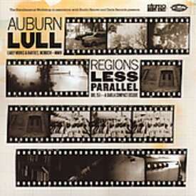 【輸入盤CD】AUBURN LULL / REGIONS LESS PARALLEL: EARLY WORKS & RARITIES