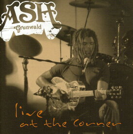 【輸入盤CD】Ash Grunwald / Live At The Corner Hotel【K2018/1/26発売】