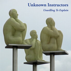 【輸入盤CD】Unknown Instructors / Unwilling To Explain 【K2019/2/22発売】