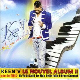 【輸入盤CD】Keen'v / La Vie Est Belle
